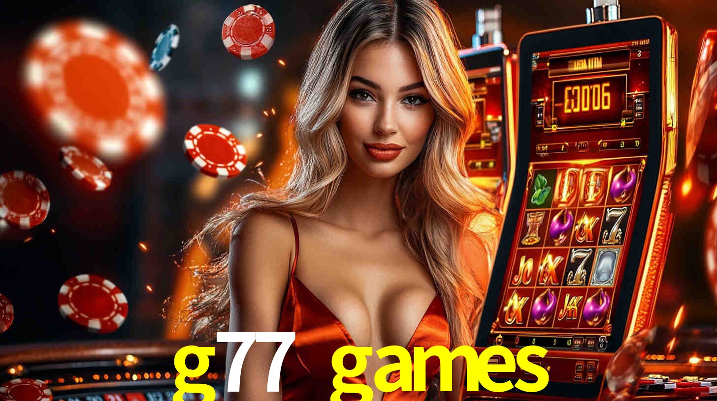 VIP Casino g77 games