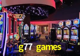 g77 games,g77 games bet