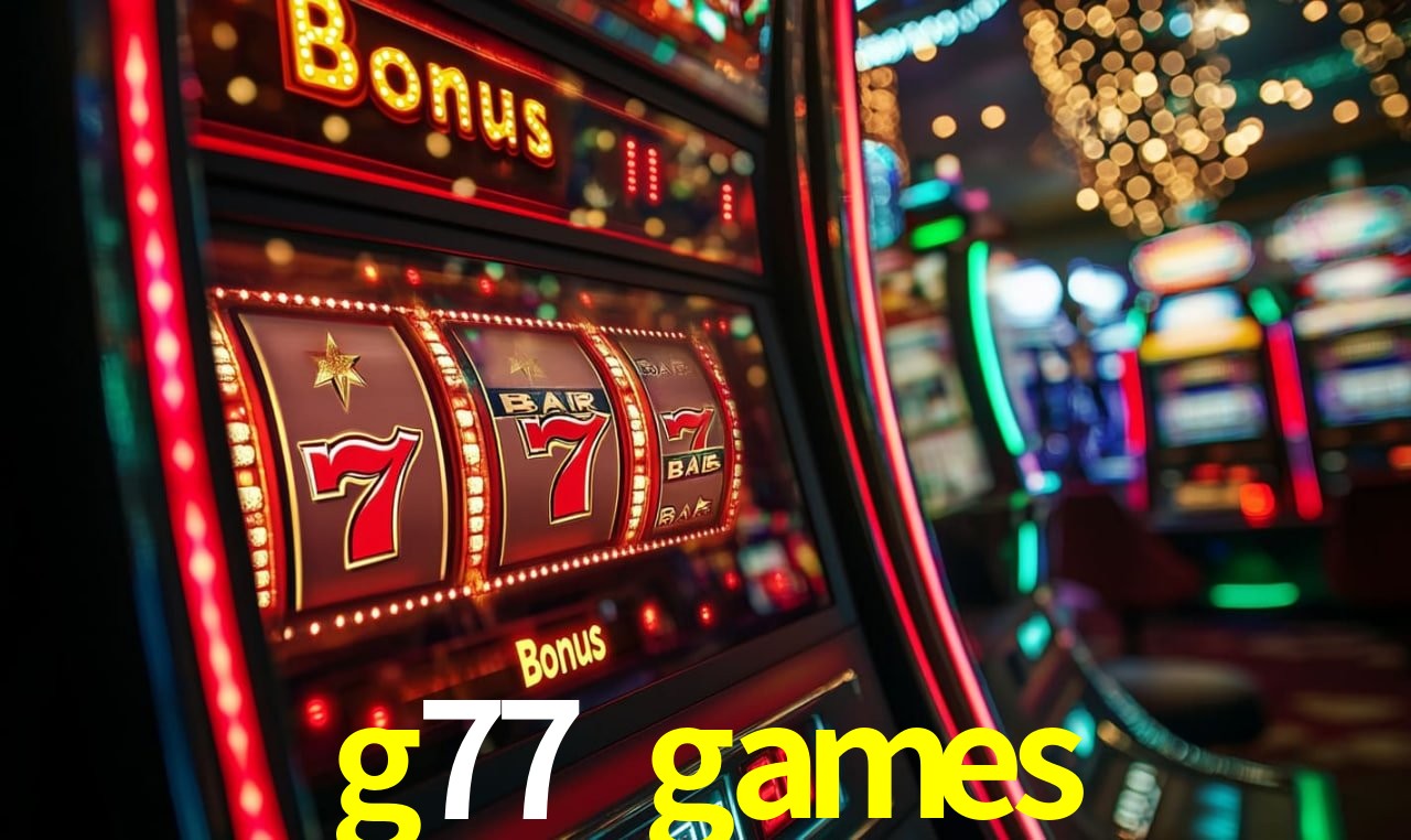 Bônus Generosos e Exclusivos no g77 games para Você!