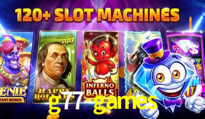 g77 games: A Experiência de Casino com Jogos de Mesa ao Vivo